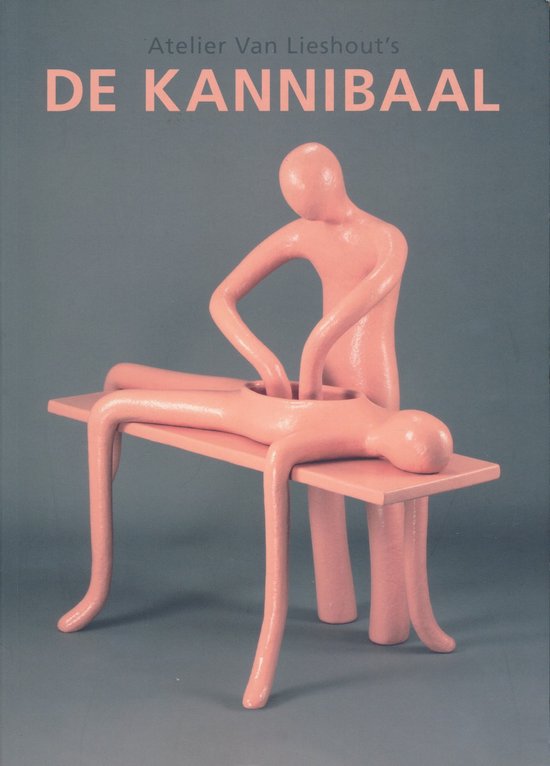 Atelier Van Lieshouts De Kannibaal